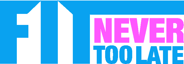 Fit Never Too Late